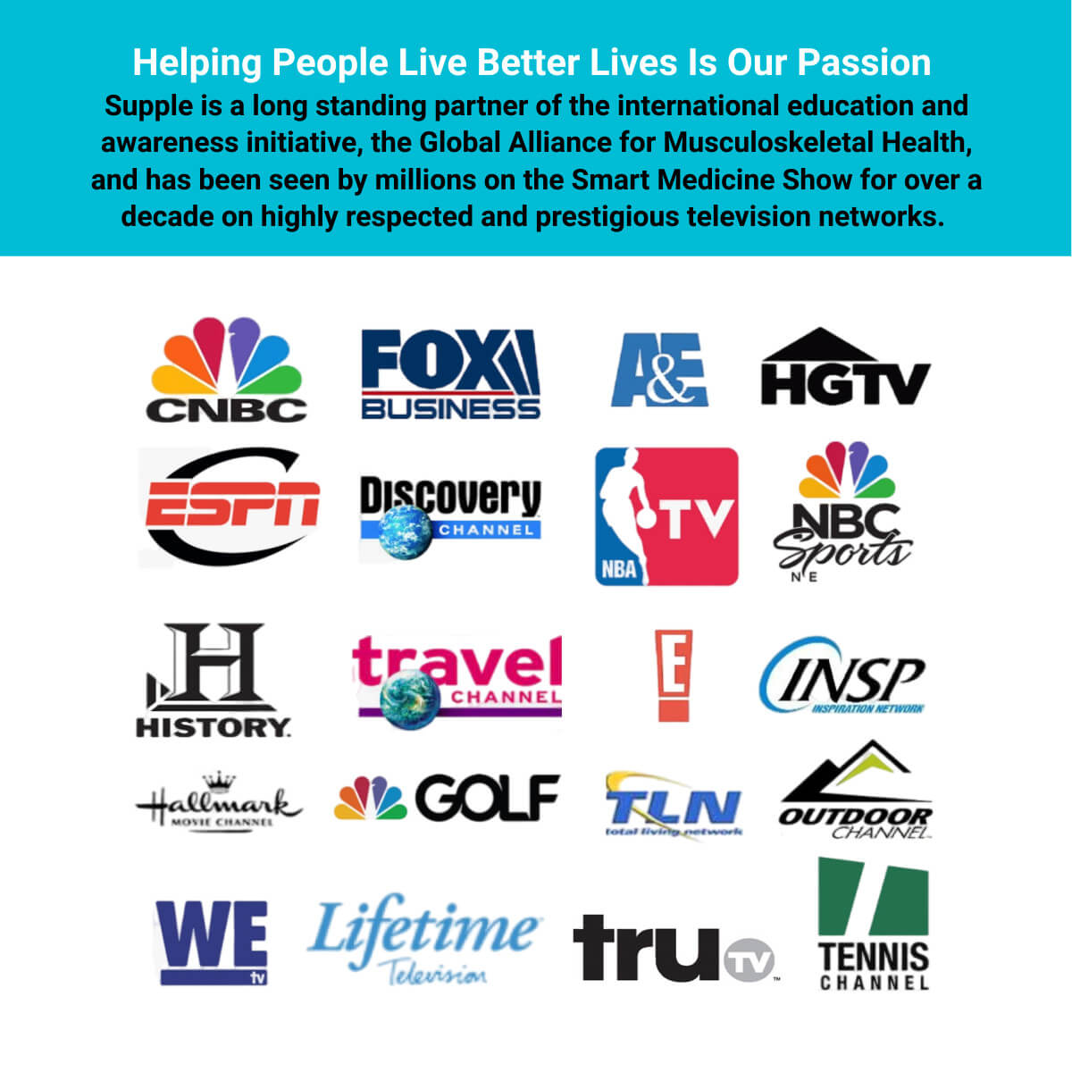 Supple supplement with Vitamin C and glucosamine passion to help people and TV network logos.